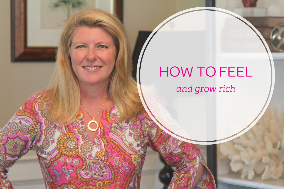 How To FEEL And Grow Rich | Client Attraction Business School